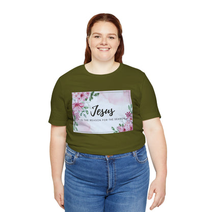 Jesus is the reason for the season Jesus-inspired Shirt with Flower Graphics Ideal Christian Gift Ideas for Women