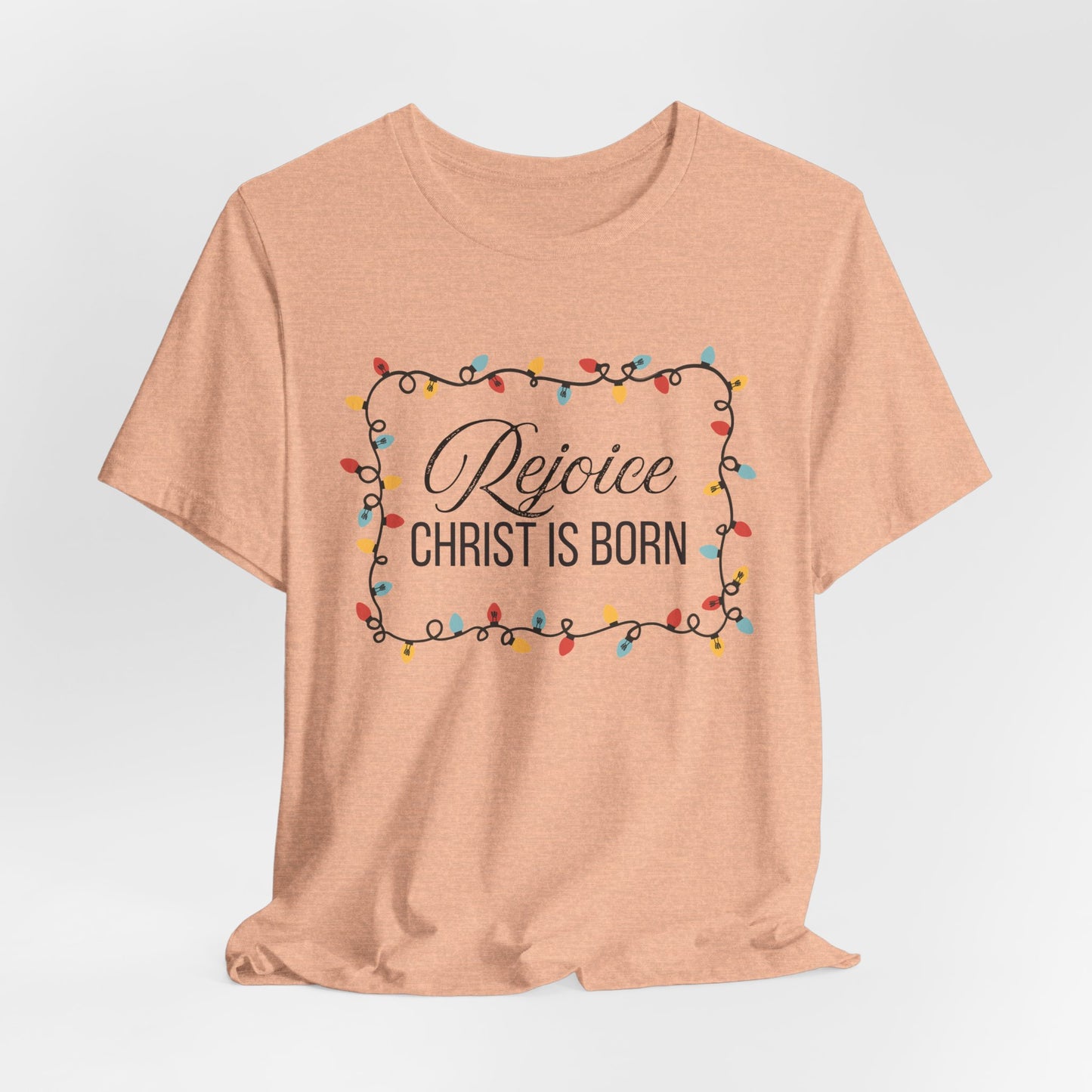 Rejoice Christ is Born Christian Christmas Tshirt
