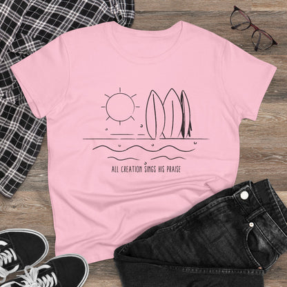All Creation Sing His Praise Women's Midweight Cotton Tshirt