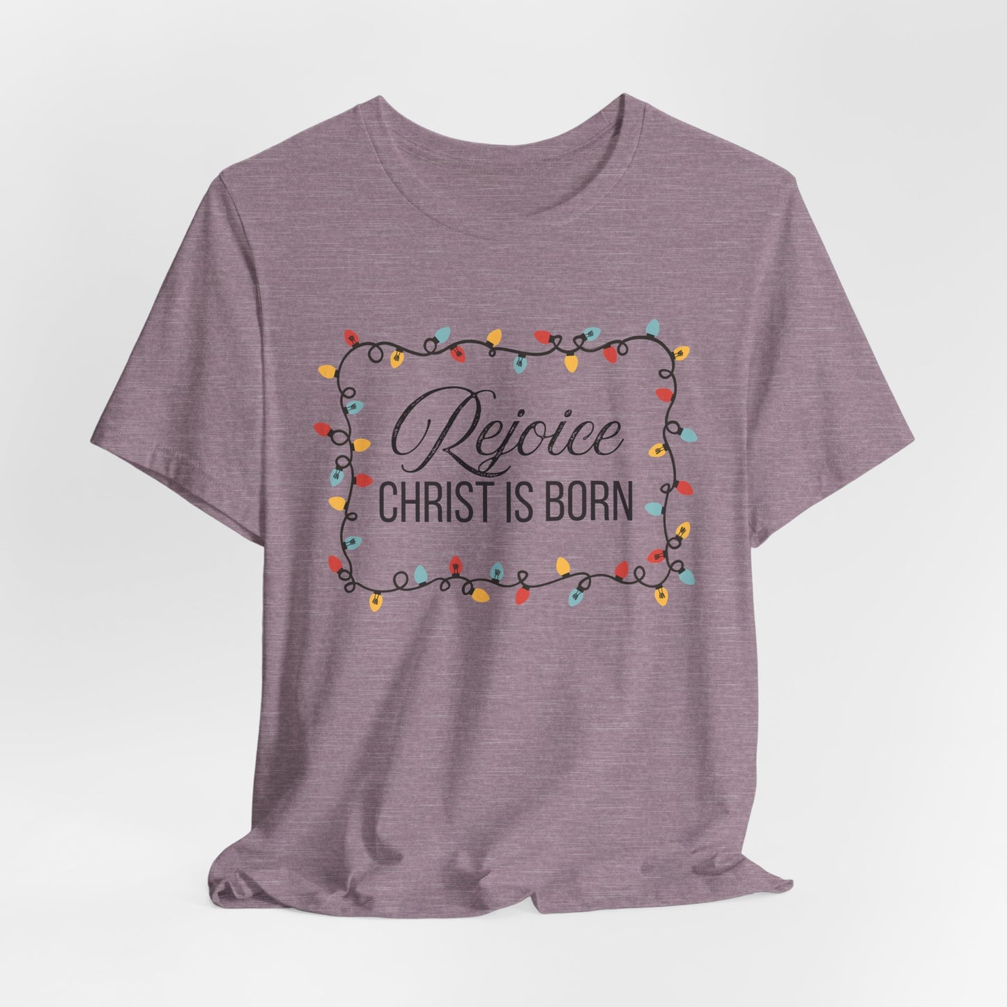 Rejoice Christ is Born Christian Christmas Tshirt