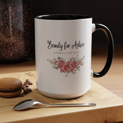 Beauty for Ashes Mug with Bible Verse Christian coffee mugs for Mom Christian Coffee Mug with Inspirational Message Accent Coffee Mug in 11oz Coffee Mug in 15 oz for coffee lovers