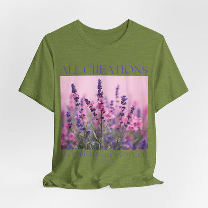 Christian Floral Tshirt, All Creation Declare, Christian Tee, Religious Shirt, Flower Graphic Tee, Religious Gift for Women, Scripture shirt