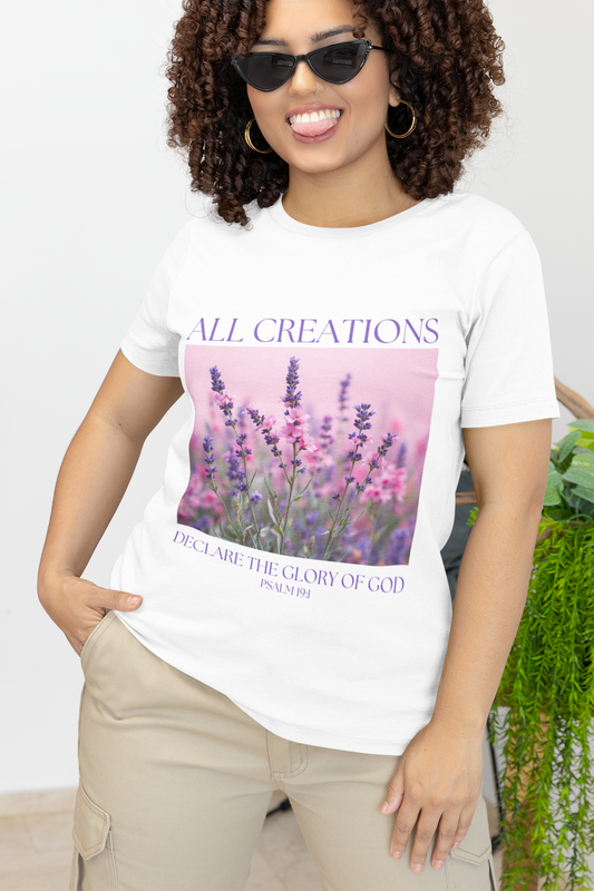 Christian Floral Tshirt, All Creation Declare, Christian Tee, Religious Shirt, Flower Graphic Tee, Religious Gift for Women, Scripture shirt