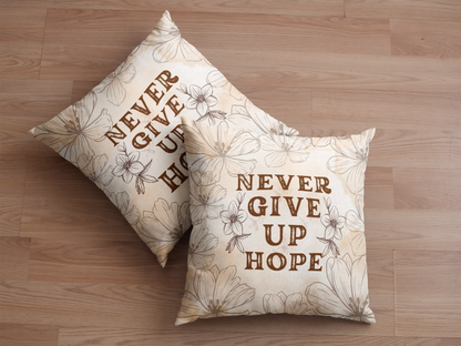 Never Give Up Hope Christian Decorative Home Decor Pillow