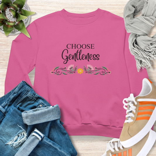 Choose Gentleness Christian Sweatshirt Cozy Christian Sweatshirt Inspirational Women Sweatshirt