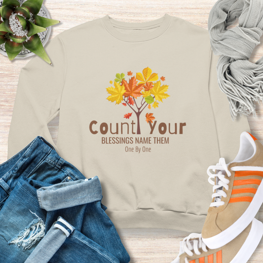 Count Your Blessings Name Them One by One Christian Sweatshirt