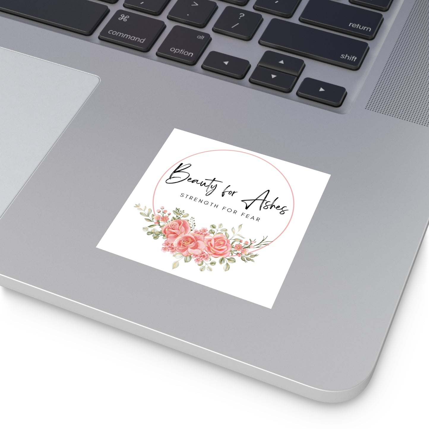 Beauty for Ashes Sticker with Inspirational Message Christian Sticker