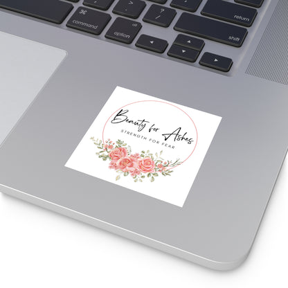 Beauty for Ashes Sticker with Inspirational Message Christian Sticker