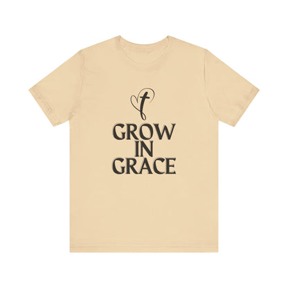 Grow in Grace Inspirational, Comfortable Church Tee with a Positive Message Ideal Christian Gift Idea for Men and Women.