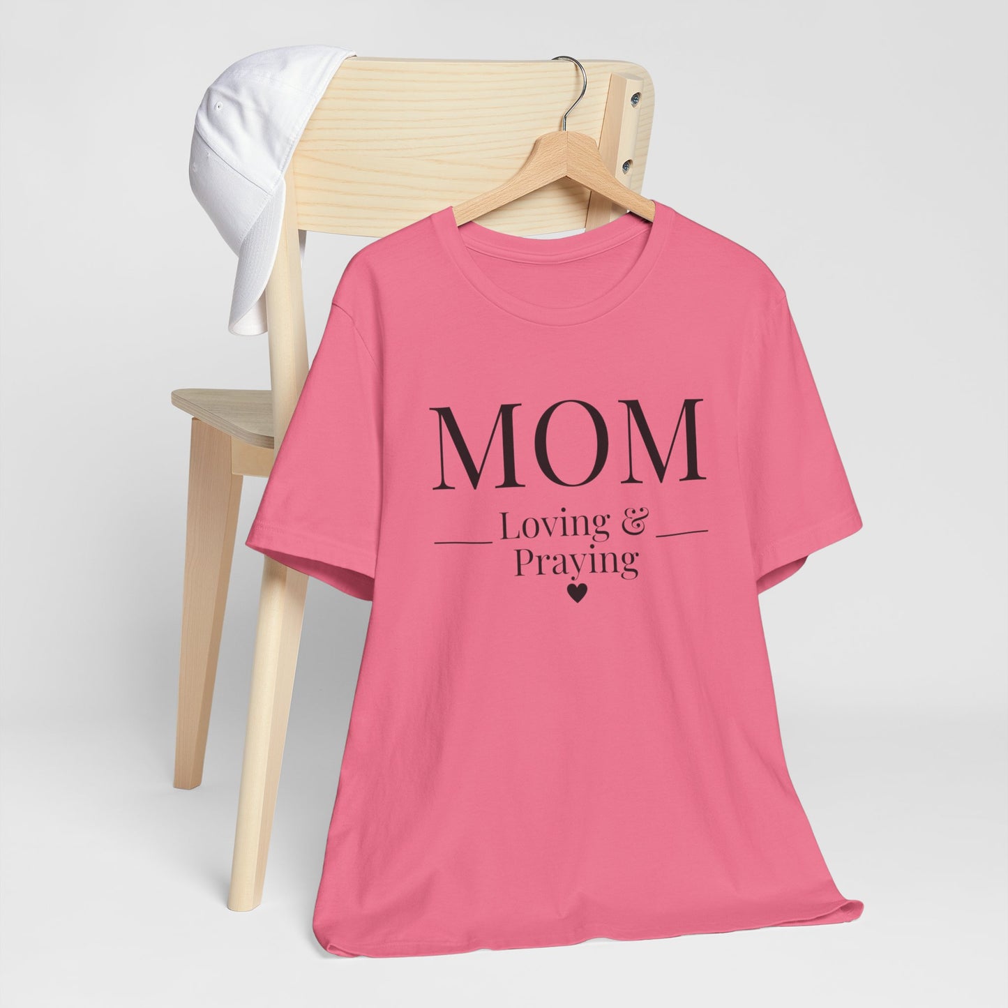 Mom Love and Praying Christian Mom Faith Inspired Christian T-Shirt Ideal Religious Gift Ideas for Women