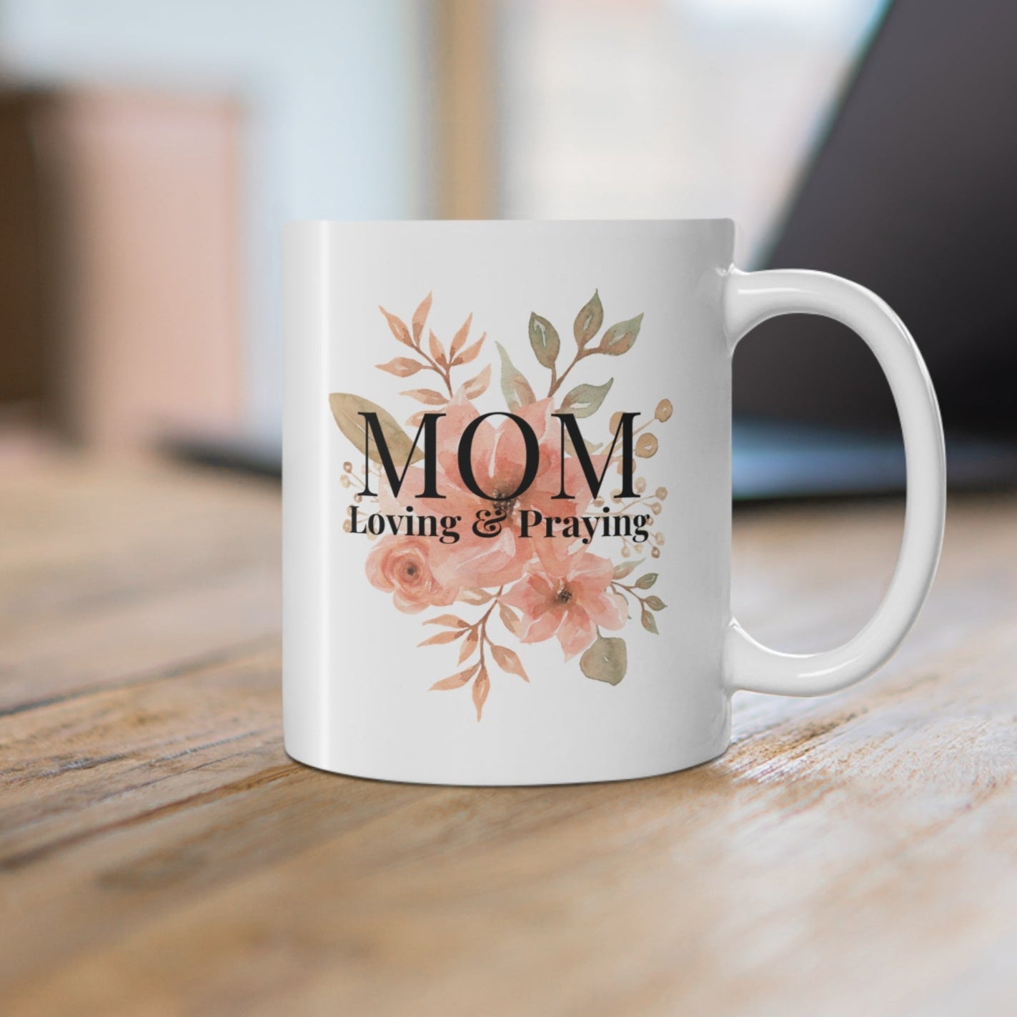 Mom Love and Praying Christian Coffee Mug