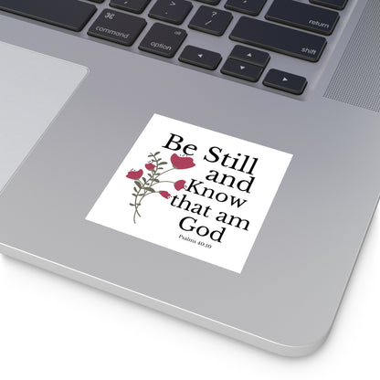 Christian Stickers, Be Still and Know that I am God, Devotional Journal Sticker, Christian Vinyl Sticker