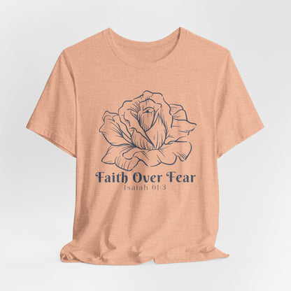 Faith Over Fear Minimalist Christian Tshirt