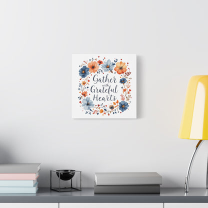 Gather With Grateful Hearts WallArt Christian Canvas, Thankful WallArt, Thanksgiving WallArt Canva, Christian Stretched, 1.25"