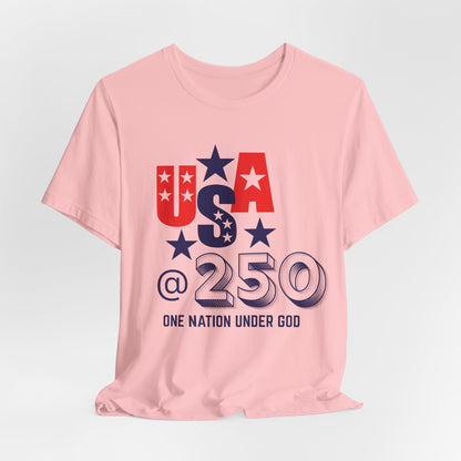 One Nation Under God USA at 250 Christian Tshirt