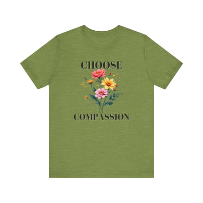 Choose Compassion Christian Tshirt