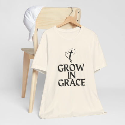 Grow in Grace Inspirational, Comfortable Church Tee with a Positive Message Ideal Christian Gift Idea for Men and Women.