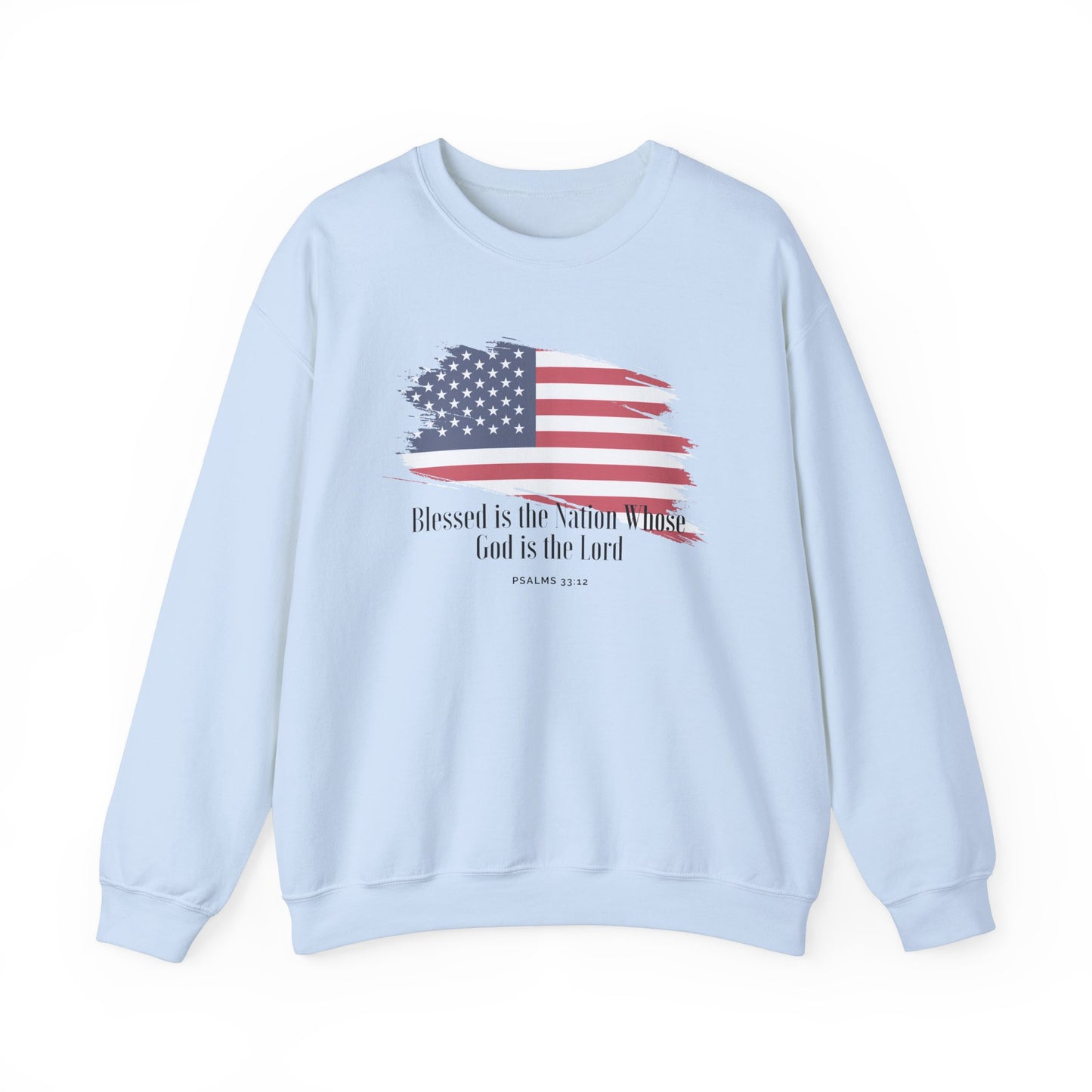 Blessed Is the Nation Whose God is God Sweatshirt Flag Sweatshirt Christian Flag Sweatshirt for Women