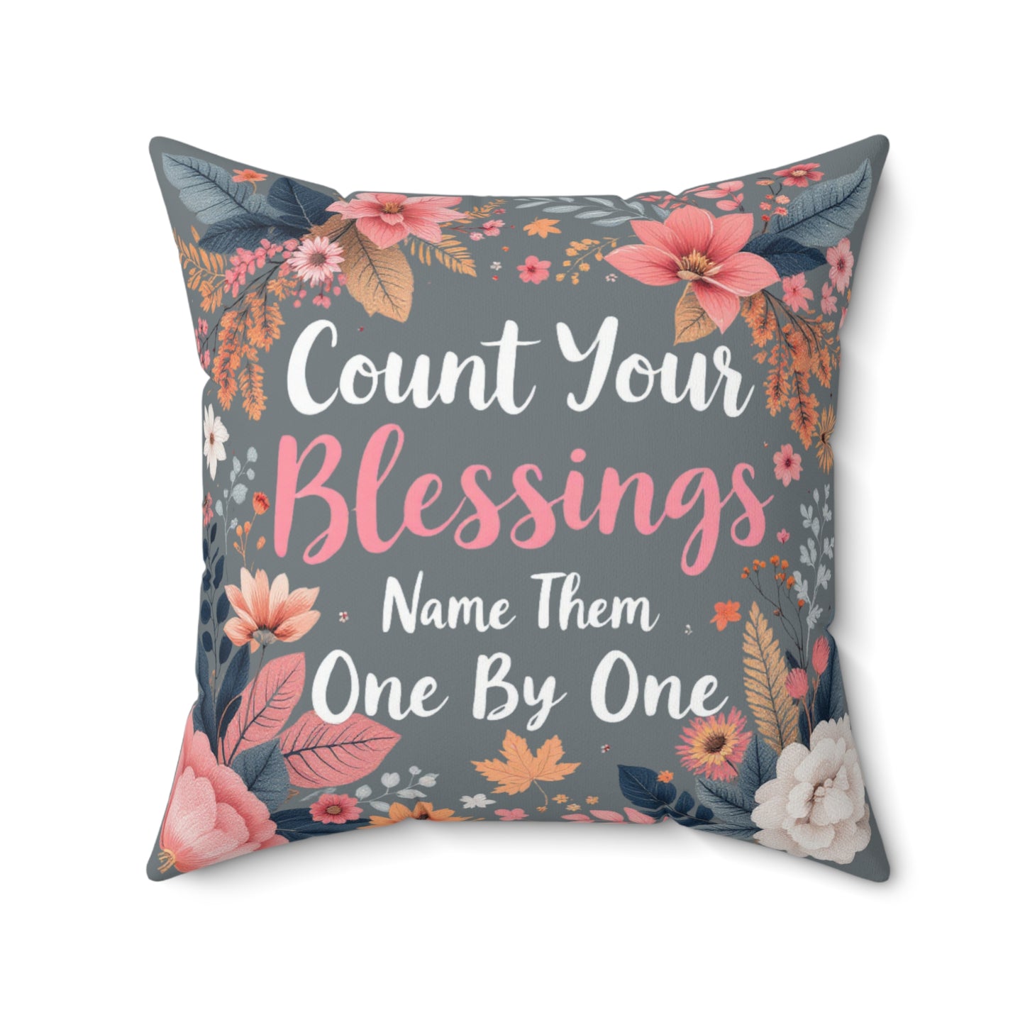 Count Your Blessings Pillow, Christian Pillow, Christian Inspirational Pillow, Spun Polyester Square Pillow, Decorative Thanksgiving Pillow