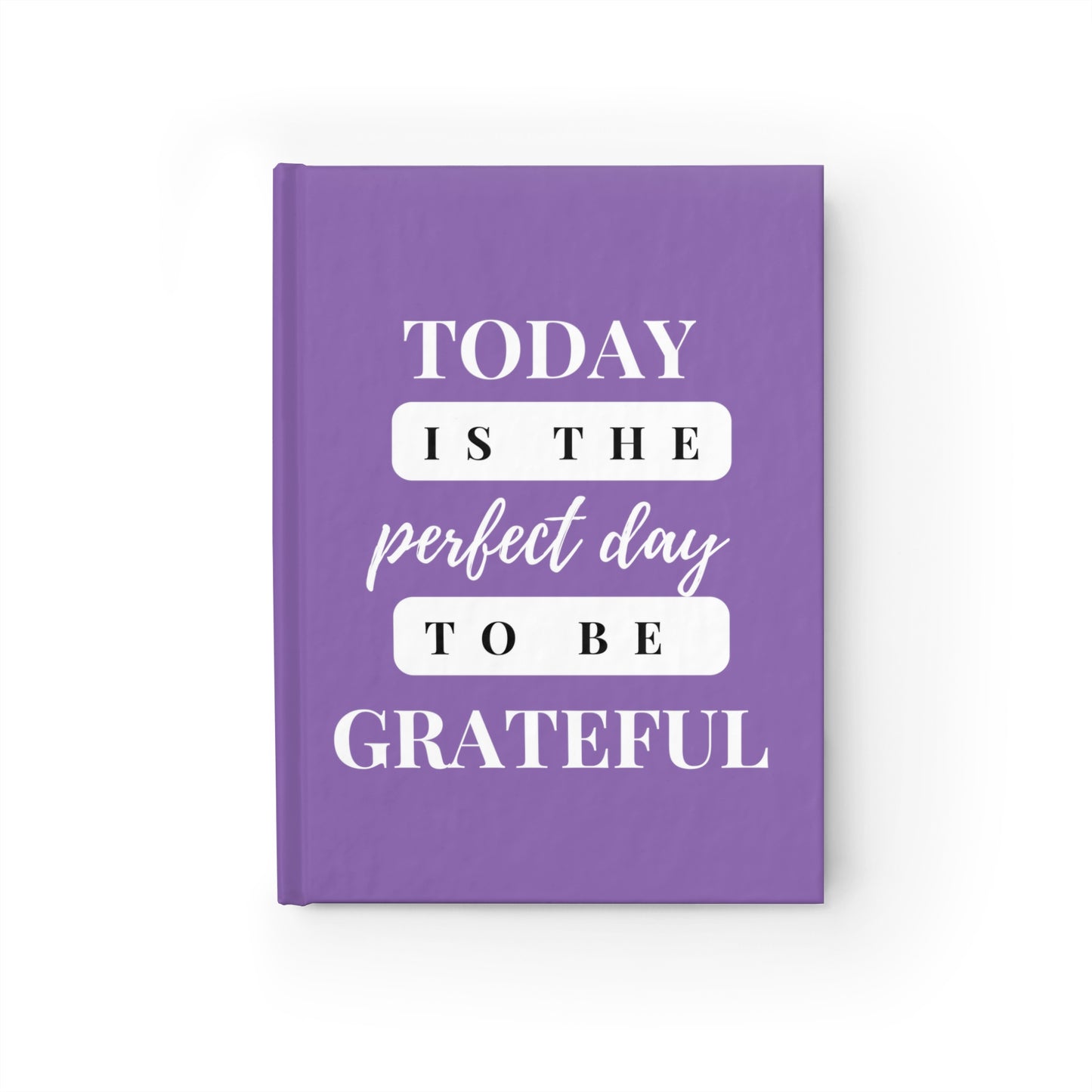 Today is the Perfect Day to be Grateful Christian Ruled Journal Notebook