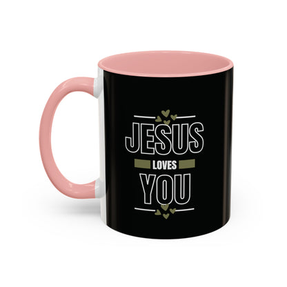 Jesus Loves You Mug with Bible Verse Christian coffee mugs for Mom Christian Coffee Mug with Inspirational Message Accent Coffee Mug in 11oz Coffee Mug in 15 oz for coffee lovers