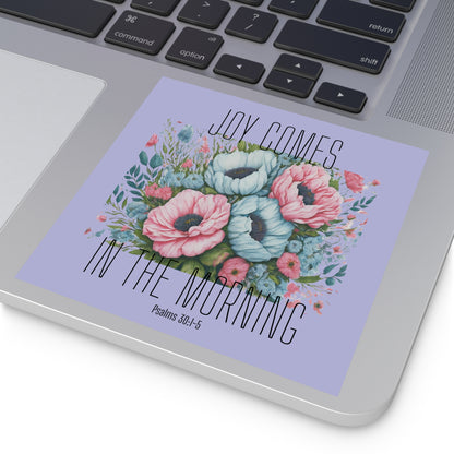 Joy Comes In The Morning Square Sticker with Bible Verse Lavender Christian Sticker