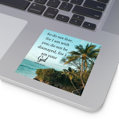 Christian Stickers, Do Not Fear Sticker, Devotional Sticker, Christian Vinyl Sticker