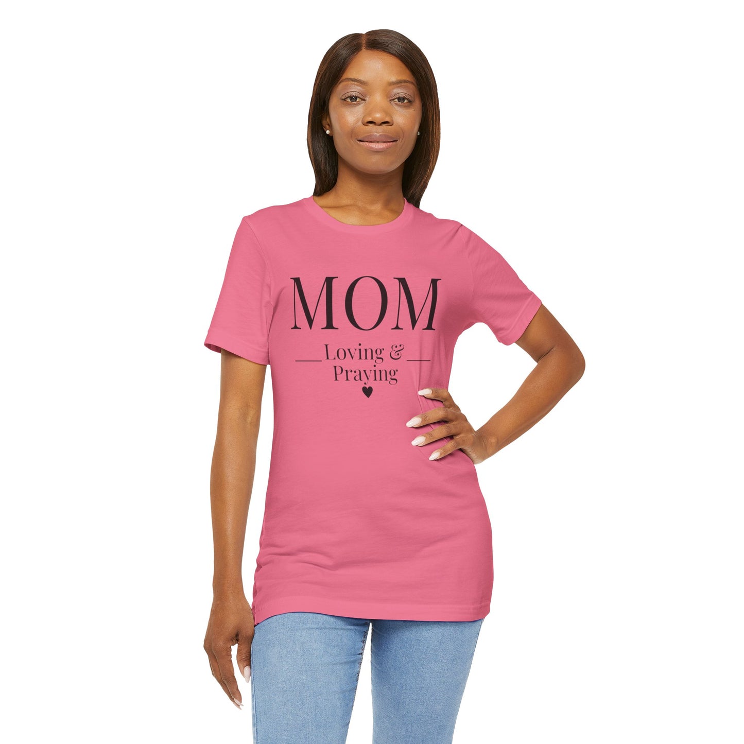 Mom Love and Praying Christian Mom Faith Inspired Christian T-Shirt Ideal Religious Gift Ideas for Women