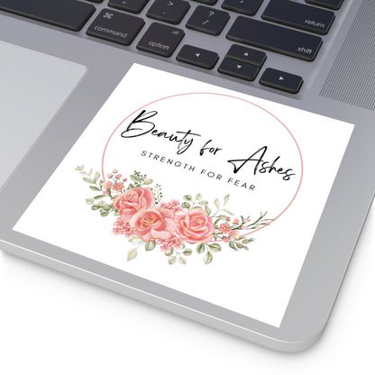 Beauty for Ashes Sticker with Inspirational Message Christian Sticker