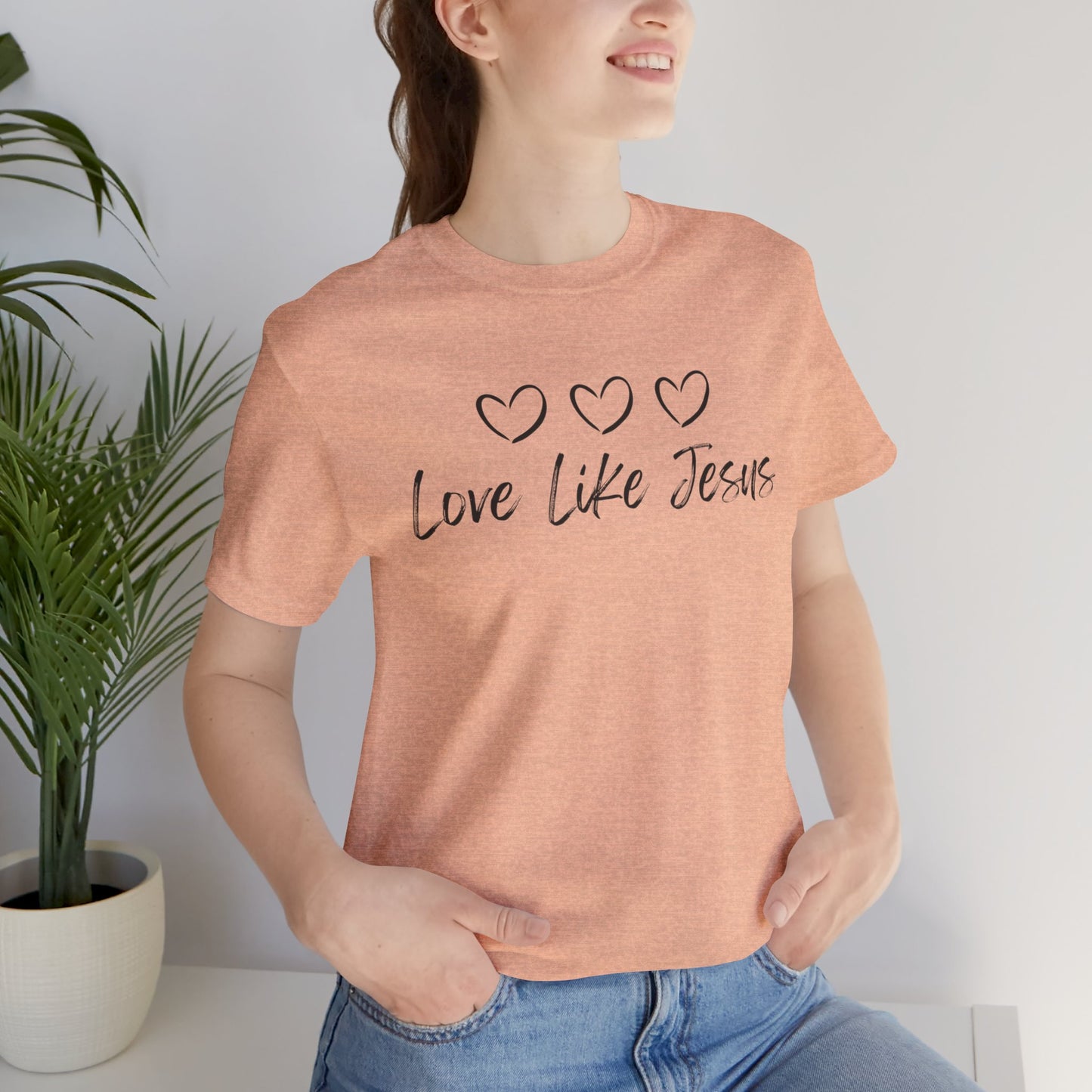 Love Like Jesus Jesus-inspired Shirt for Christian Lifestyle Ideal Christian Gift Ideas for Women