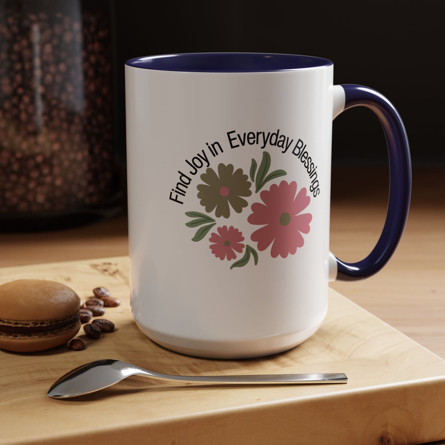 Find Joy in Everyday Blessing Christian coffee mug