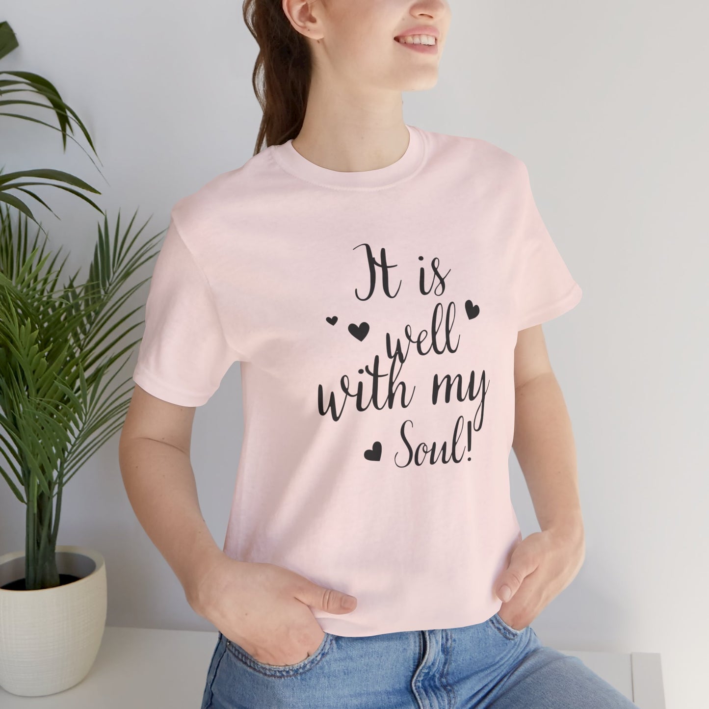 It is Well with My Soul Scripture Wear Christian T-Shirt with Bible Verse Ideal Christian Gift Ideas for Men and Women and for a Christian Lifestyle Fashion