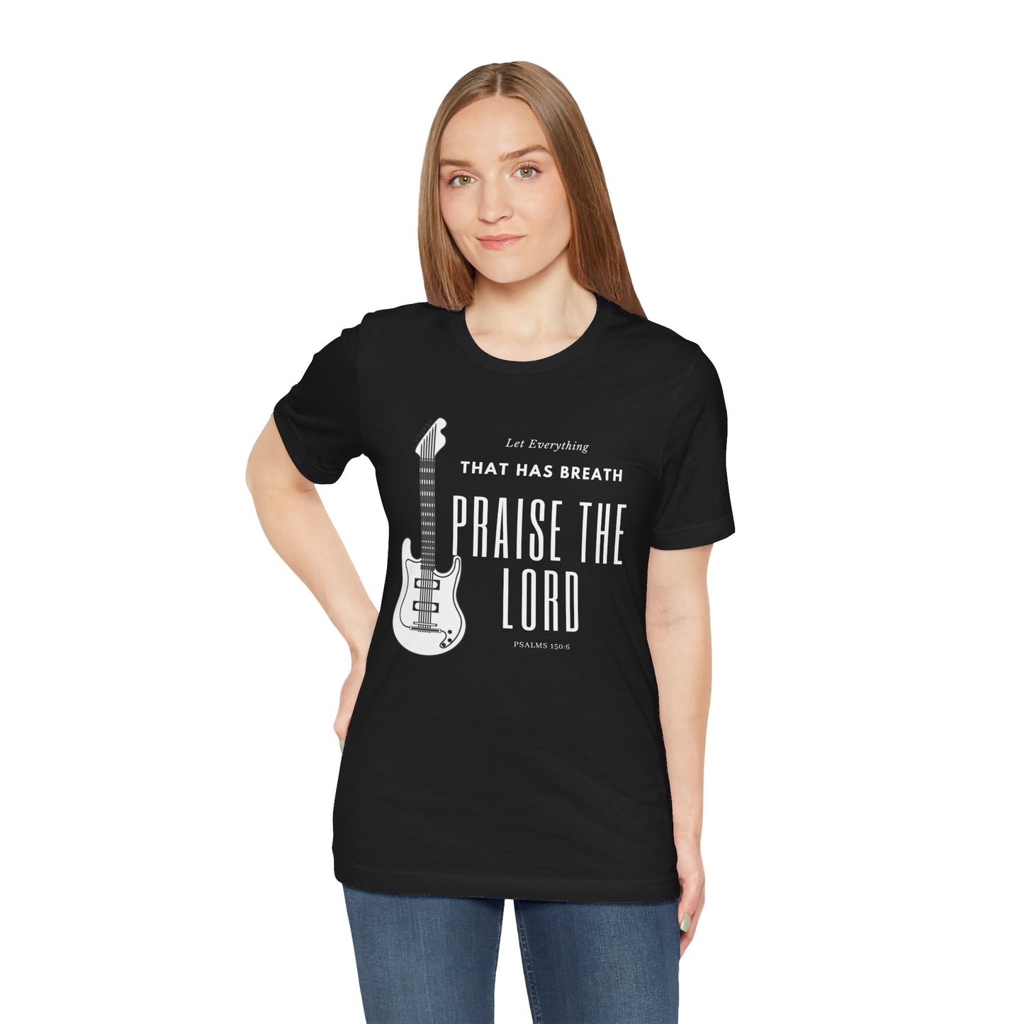 Everything That has Breath Praise the Lord Scripture Wear Faith-Inspired Apparel for Men and Women Featuring Inspirational Quotes from Psalms 150: 6 Bible Verses and Religious Graphics.