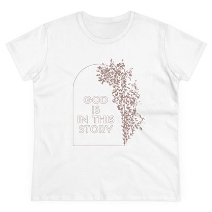 God is the Story Christian Women's Midweight Cotton Tee for Christian Mommy Tshirt with Inspirational Quote Tshirt Gifts for Christian Moms Summer Tee