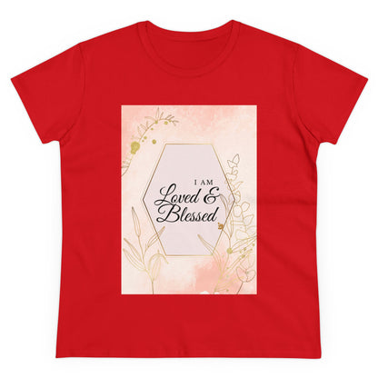 Loved and Blessed Women's Midweight Cotton Tee for Christian Mom Tshirt with Bible Verse Midweight Tshirt Gifts for Christian Moms