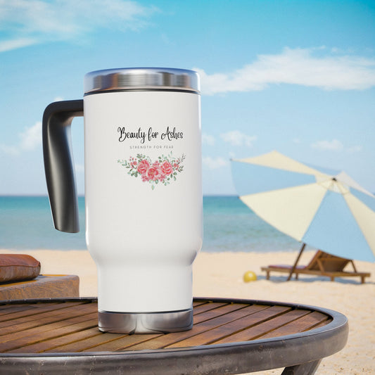 Beauty for Ashes Stainless Steel Travel Mug with Handle Christian14oz Tumbler with Handle with Christian Message Reusable Bottle Perfect for Travel and Daily Refreshments