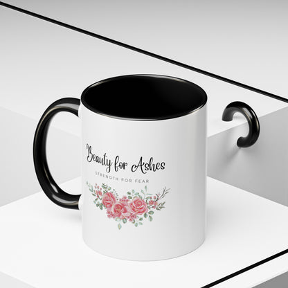 Beauty for Ashes Mug with Bible Verse Christian coffee mugs for Mom Christian Coffee Mug with Inspirational Message Accent Coffee Mug in 11oz Coffee Mug in 15 oz for coffee lovers