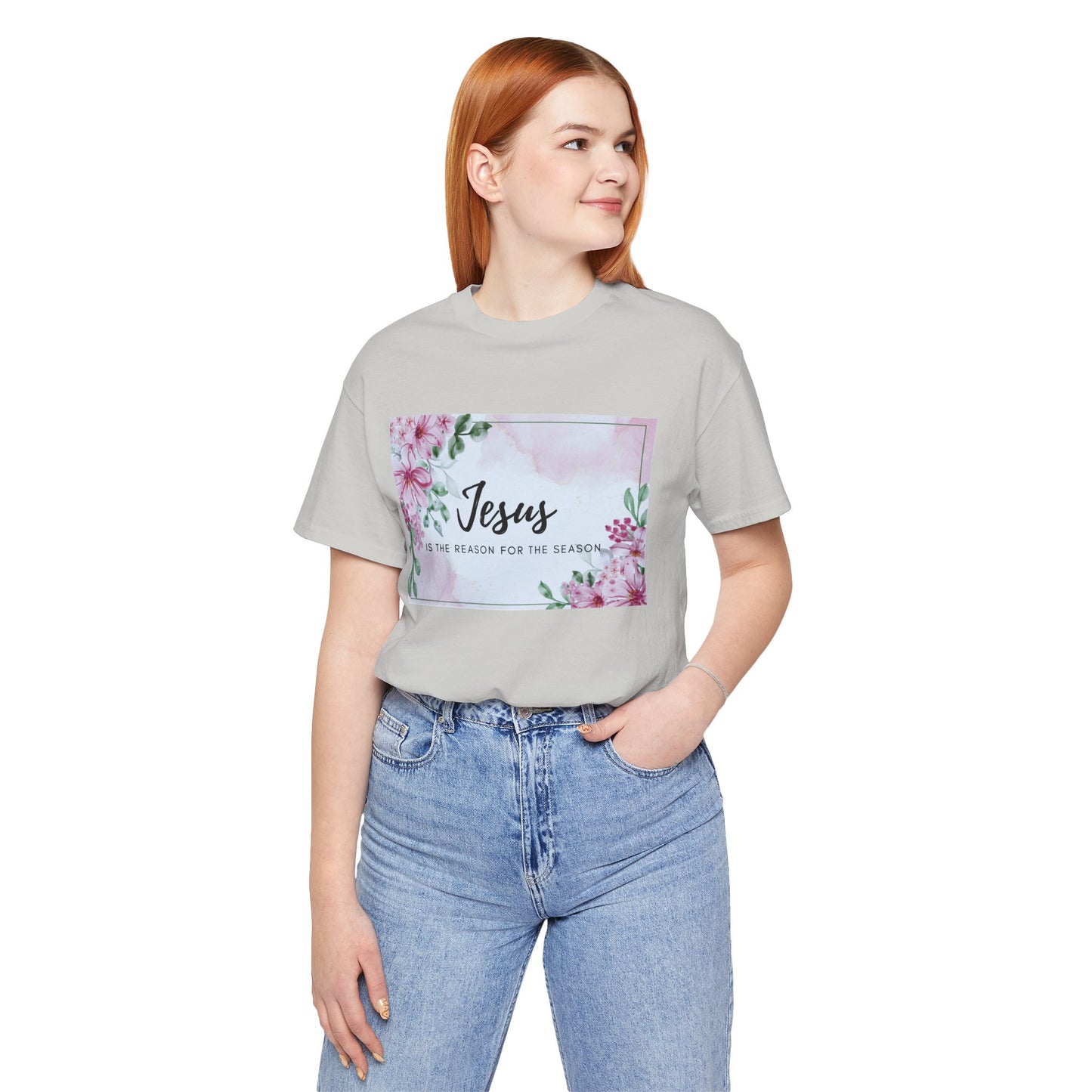 Jesus is the reason for the season Jesus-inspired Shirt with Flower Graphics Ideal Christian Gift Ideas for Women