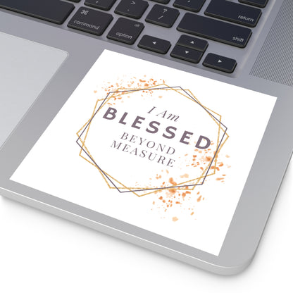 Christian Stickers, I am Blessed Beyond Measure, Devotional Journal Sticker, Christian Vinyl Sticker