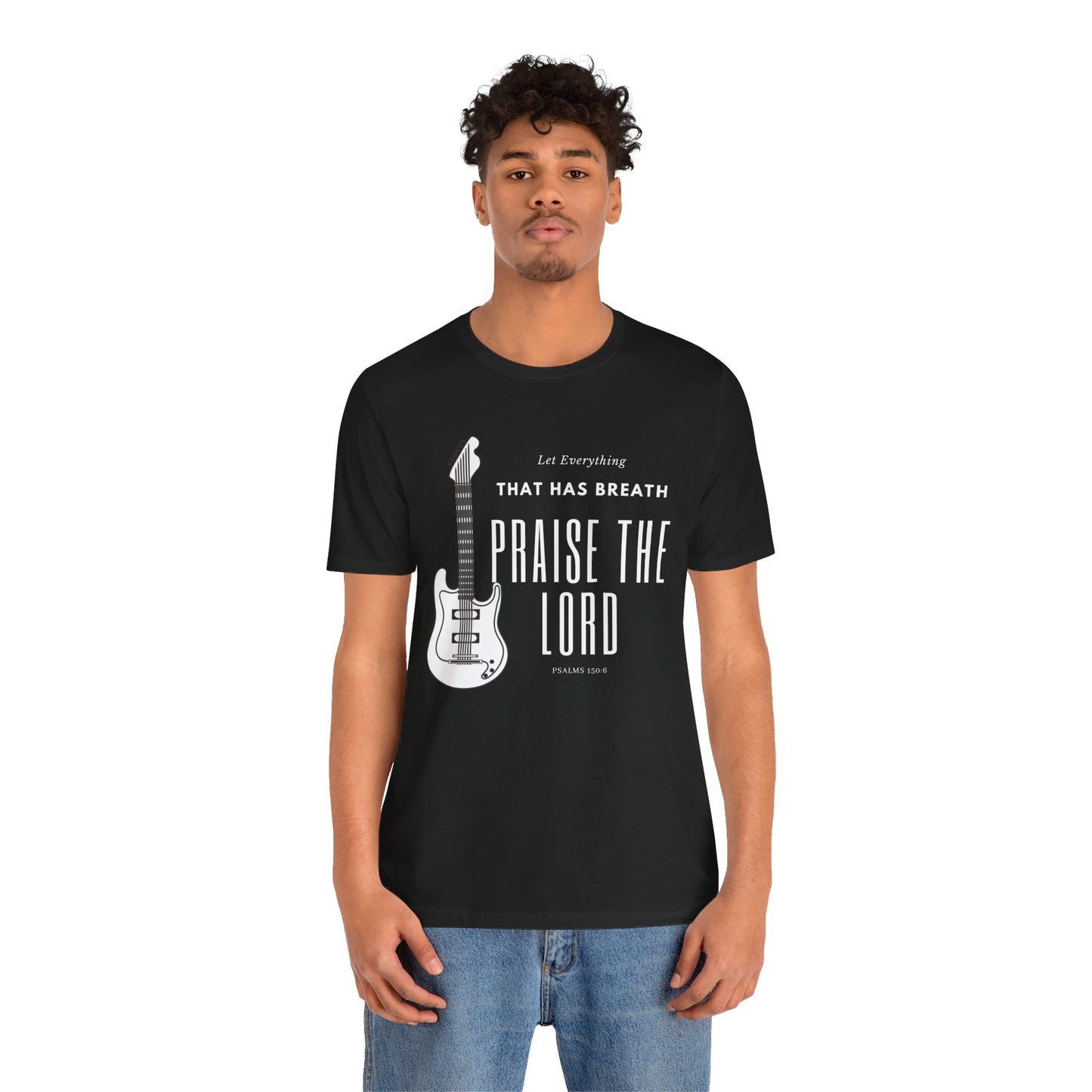 Everything That has Breath Praise the Lord Scripture Wear Faith-Inspired Apparel for Men and Women Featuring Inspirational Quotes from Psalms 150: 6 Bible Verses and Religious Graphics.