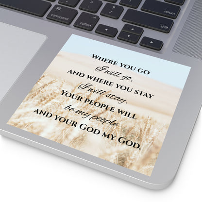 Where You Go I Will Go Sticker, Christian Stickers, Devotional Journal Sticker, Christian Vinyl Sticker, Bible Study Sticker