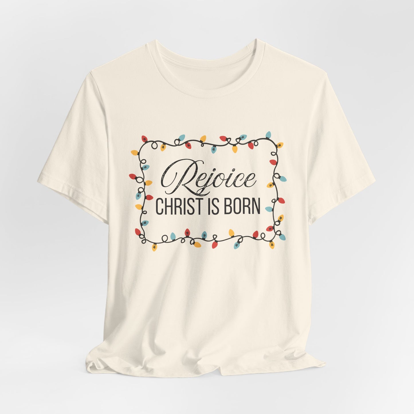 Rejoice Christ is Born Christian Christmas Tshirt