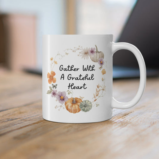 Gather with Grateful Hearts Christian Coffee Mug 11oz