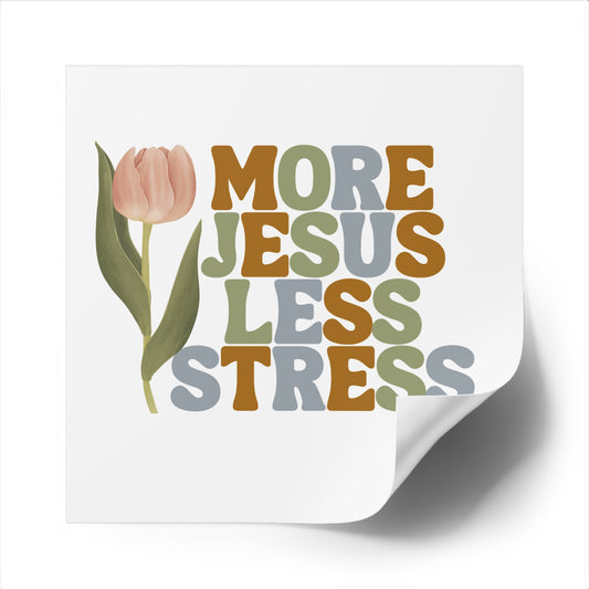 More Jesus Less Stress Sticker with Inspirational Message Christian Sticker