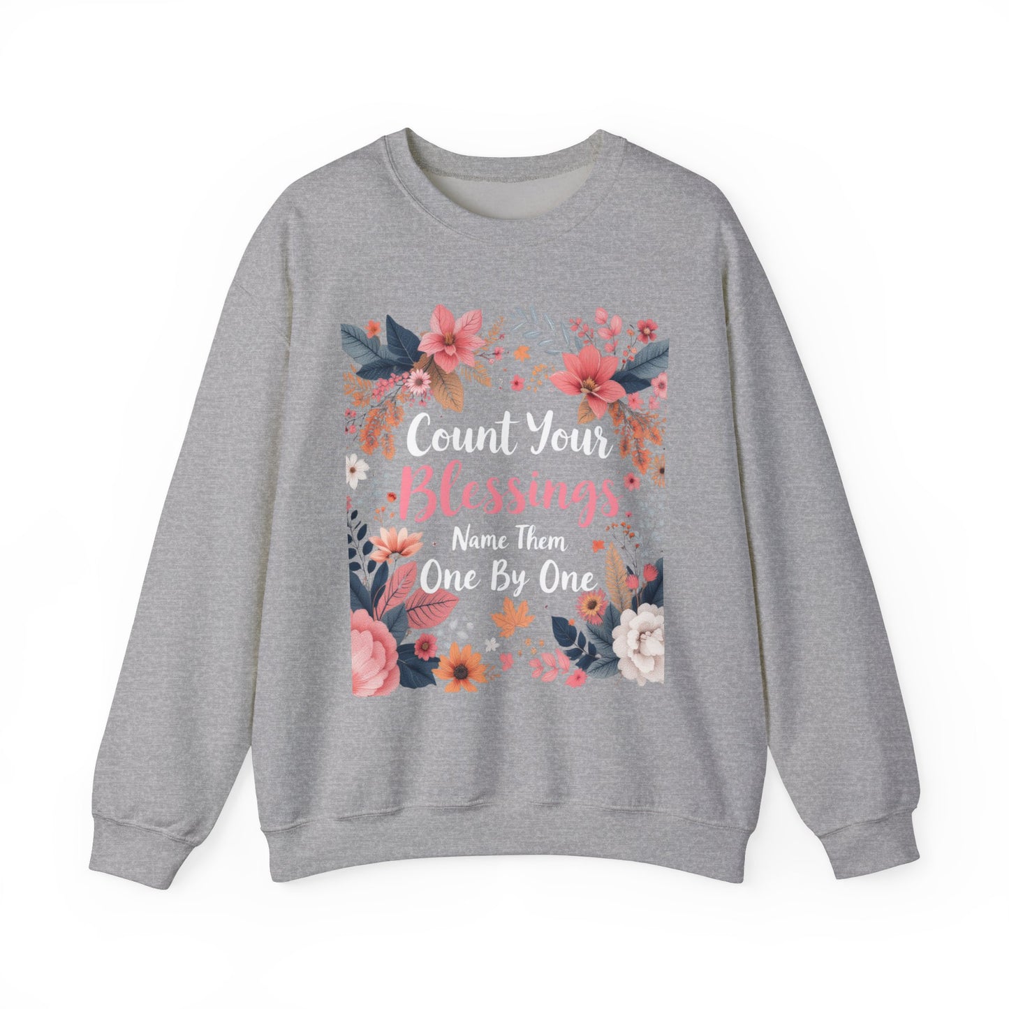 Count Your Blessings Sweatshirt Cozy Christian Sweatshirt Inspirational Women Sweatshirt