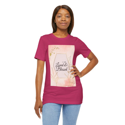 I am Loved and Blessed Comfortable Church Tee and Faith Inspired Christian T-Shirt Ideal Religious Gift Ideas for Women