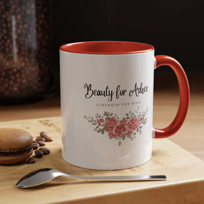 Beauty for Ashes Mug with Bible Verse Christian coffee mugs for Mom Christian Coffee Mug with Inspirational Message Accent Coffee Mug in 11oz Coffee Mug in 15 oz for coffee lovers