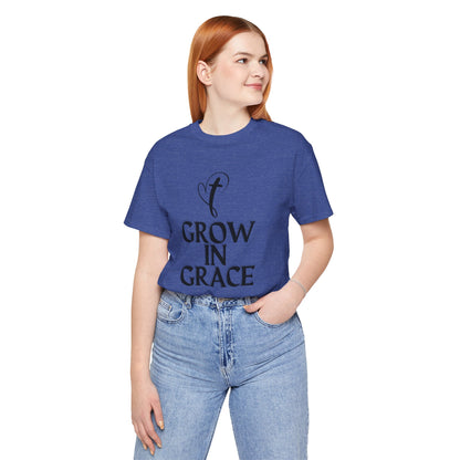 Grow in Grace Inspirational, Comfortable Church Tee with a Positive Message Ideal Christian Gift Idea for Men and Women.