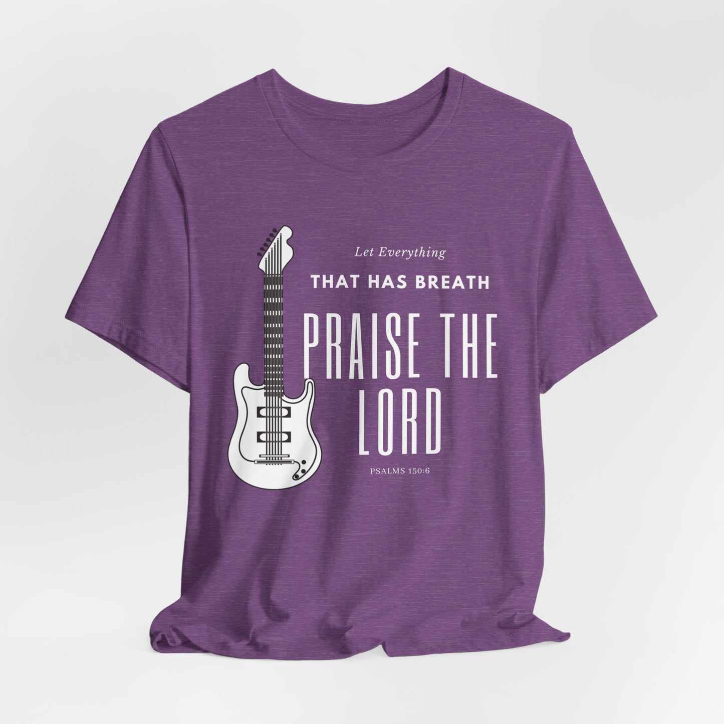 Everything That has Breath Praise the Lord Scripture Wear Faith-Inspired Apparel for Men and Women Featuring Inspirational Quotes from Psalms 150: 6 Bible Verses and Religious Graphics.