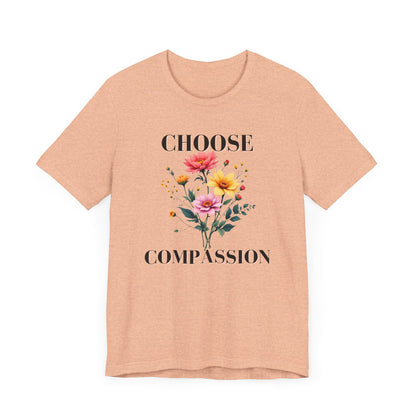 Choose Compassion Christian Tshirt
